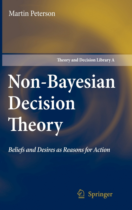 Non-Bayesian Decision Theory