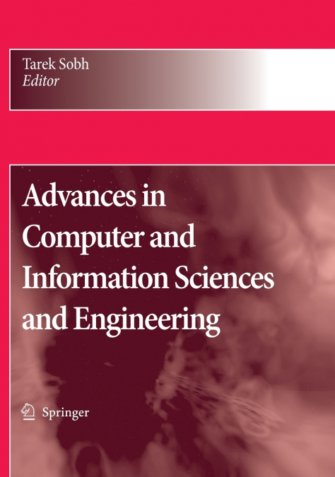 Advances in Computer and Information Sciences and Engineering