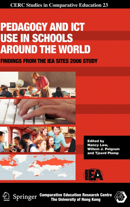 Pedagogy and ICT Use in Schools around the World