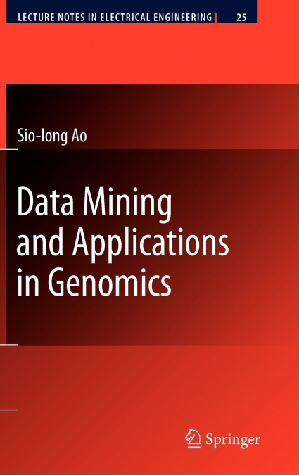 Data Mining and Applications in Genomics
