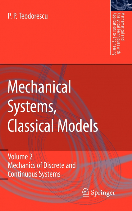 Mechanical Systems, Classical Models