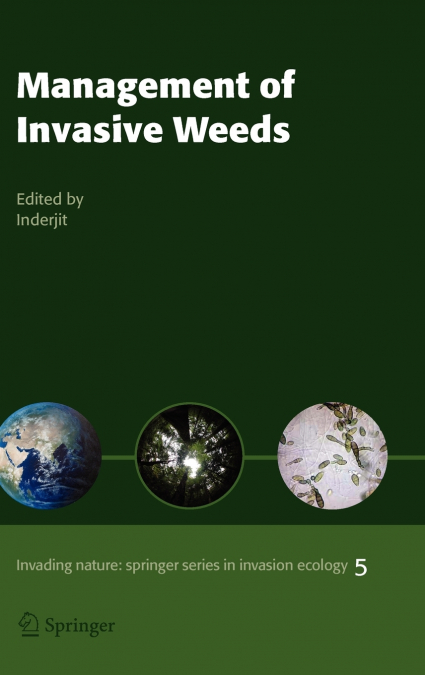 Management of Invasive Weeds