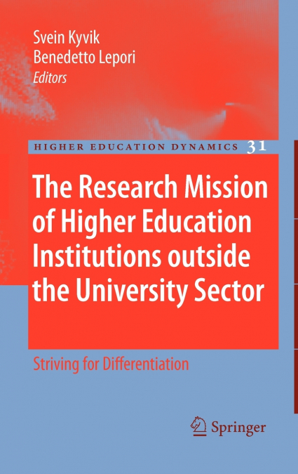 The Research Mission of Higher Education Institutions outside the University Sector