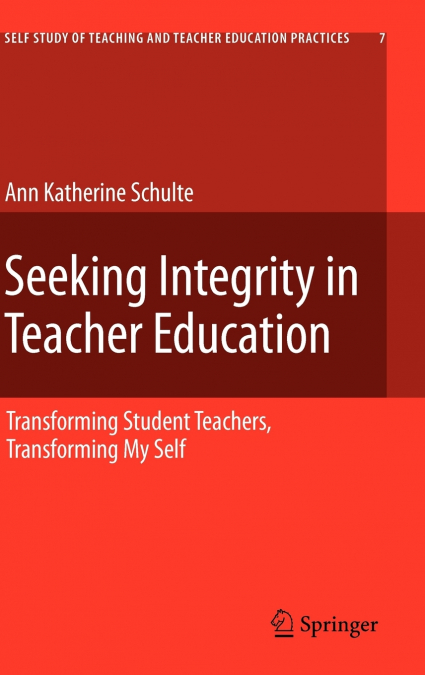 Seeking Integrity in Teacher Education