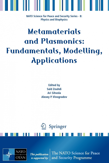 Metamaterials and Plasmonics