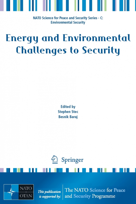 Energy and Environmental Challenges to Security