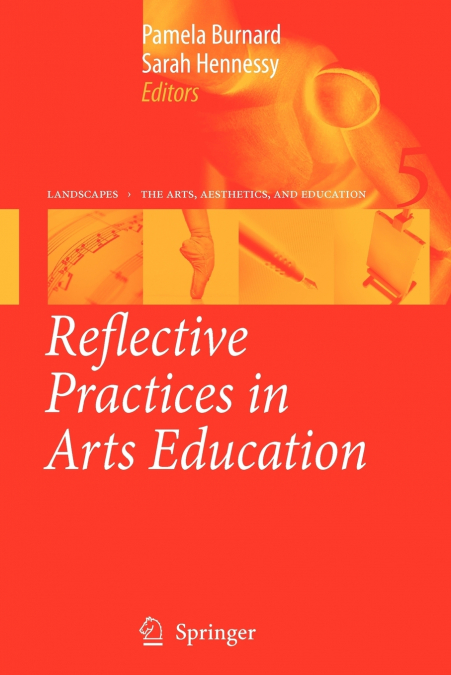Reflective Practices in Arts Education