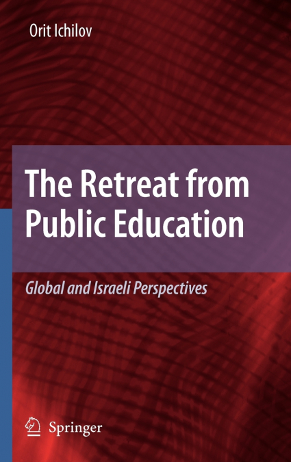 The Retreat from Public Education