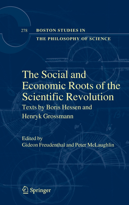 The Social and Economic Roots of the Scientific Revolution