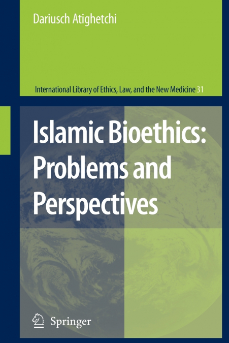 Islamic Bioethics
