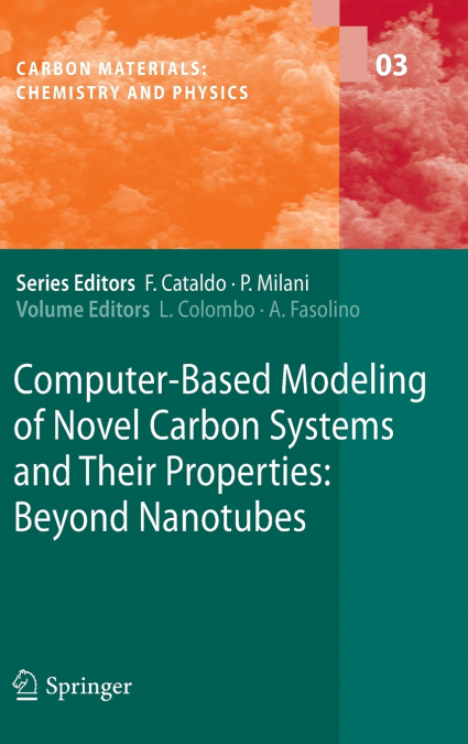 Computer-Based Modeling of Novel Carbon Systems and Their Properties