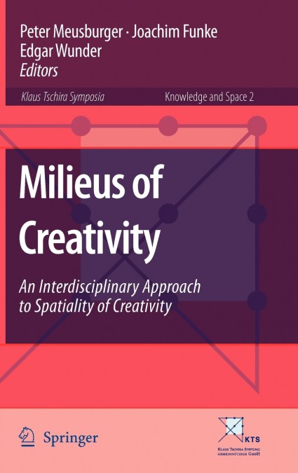 Milieus of Creativity