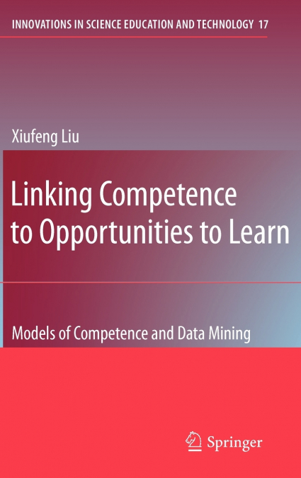 Linking Competence to Opportunities to Learn
