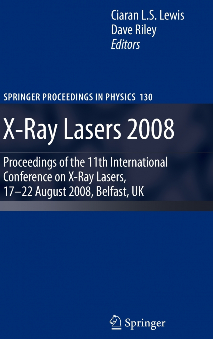 X-Ray Lasers 2008