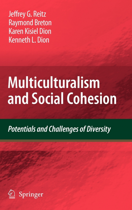 Multiculturalism and Social Cohesion