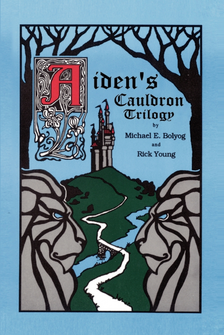 Aiden’s Cauldron Trilogy