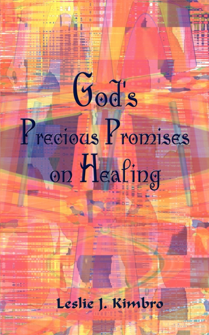 God’s Precious Promises on Healing