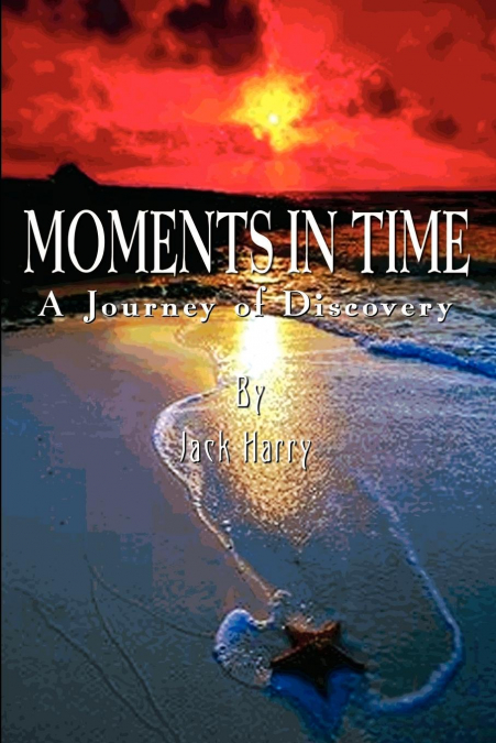Moments in Time