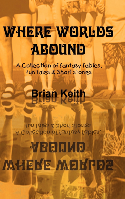 Where Worlds Abound