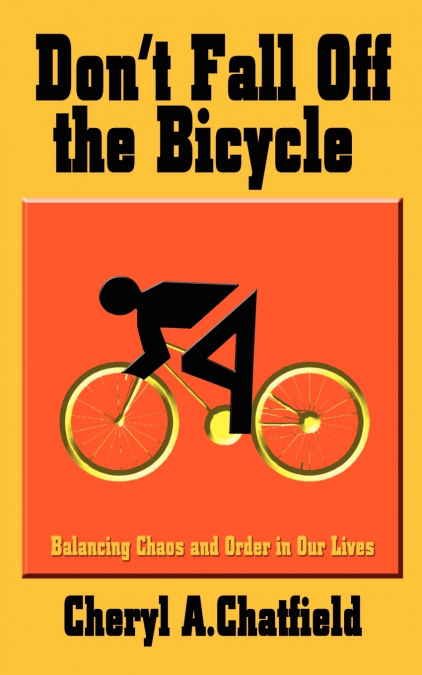 Don’t Fall Off the Bicycle