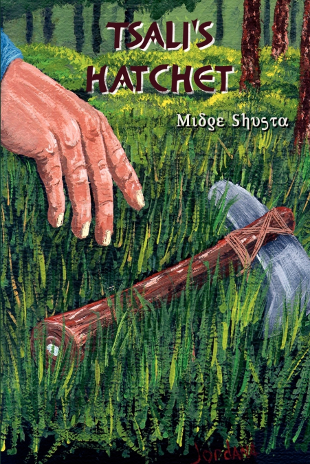 Tsali’s Hatchet