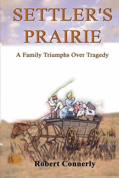 Settler’s Prairie