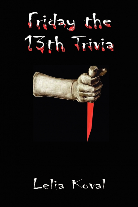 Friday the 13th Trivia