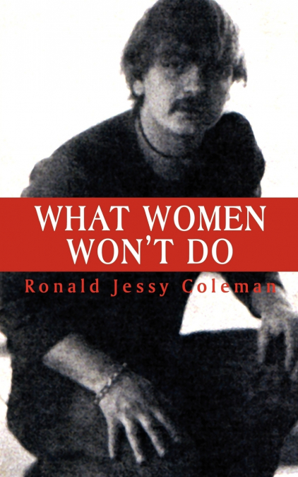 What Women Won’t Do
