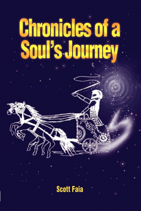 Chronicles of a Soul’s Journey