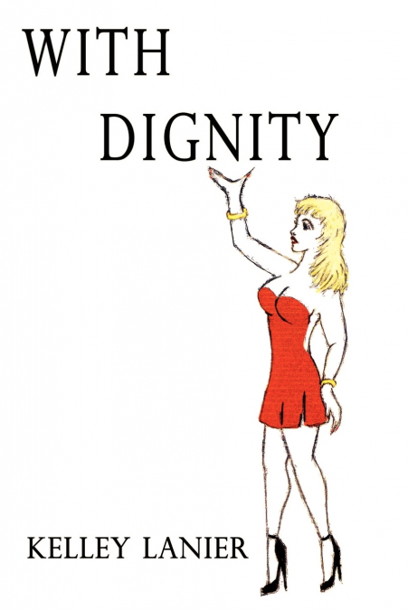 With Dignity