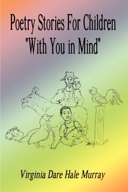 Poetry Stories For Children 'With You in Mind'