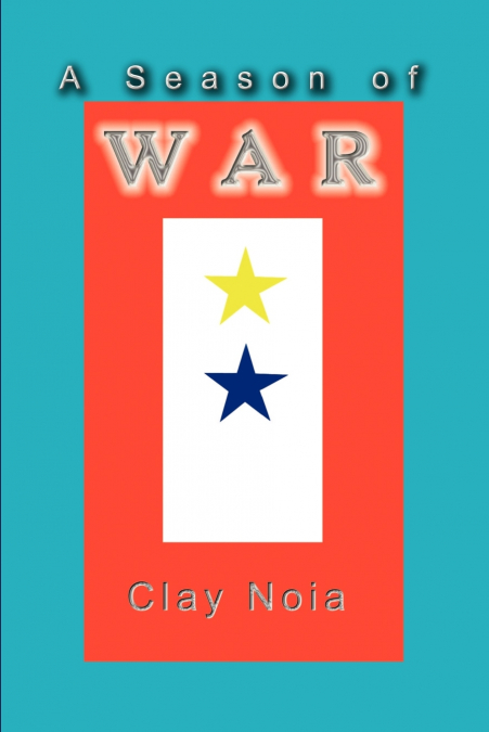 A Season of War