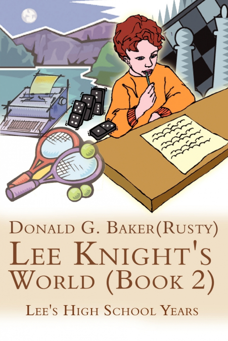 Lee Knight’s World (Book 2)