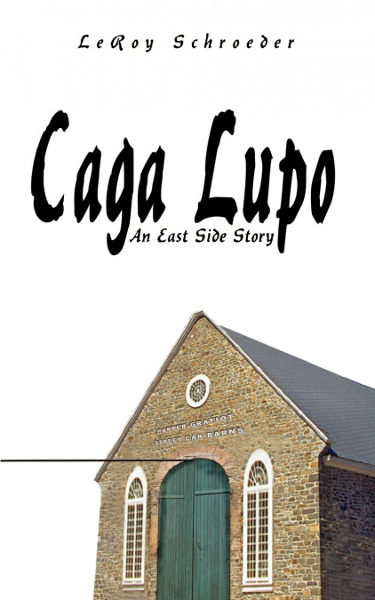 Caga Lupo