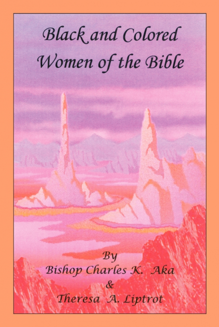 Black and Colored Women of the Bible