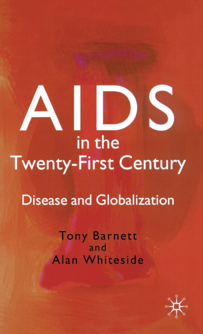 AIDS in the Twenty-First Century