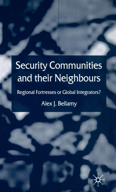 Security Communities and Their Neighbours