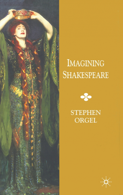 Imagining Shakespeare