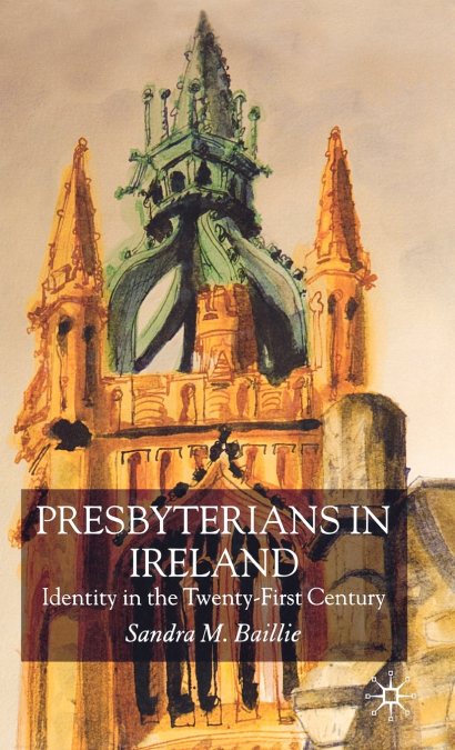 Presbyterians in Ireland Today