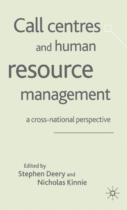 Call Centres and Human Resource Management