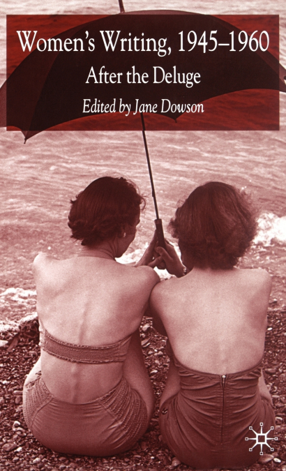 Women’s Writing, 1945-1960