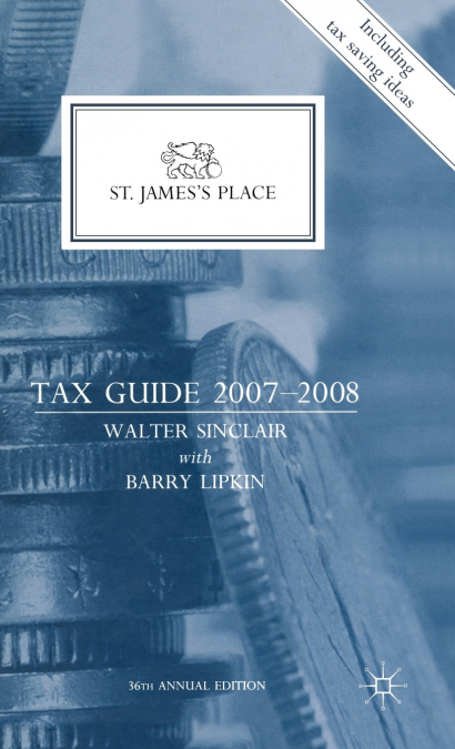 St James’s Place Tax Guide 2007-2008
