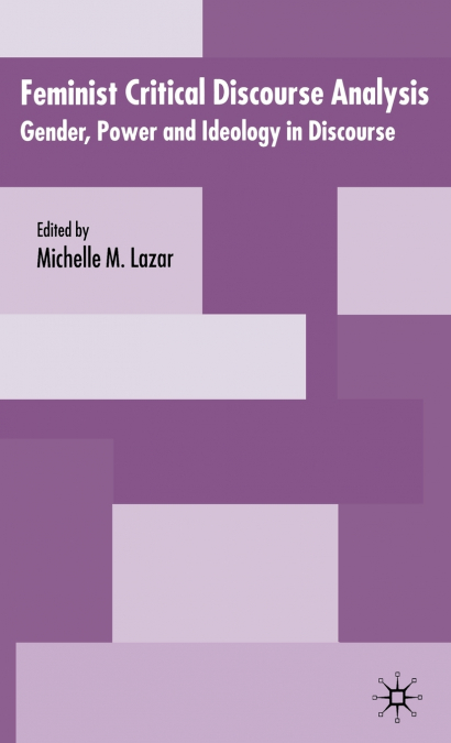 Feminist Critical Discourse Analysis
