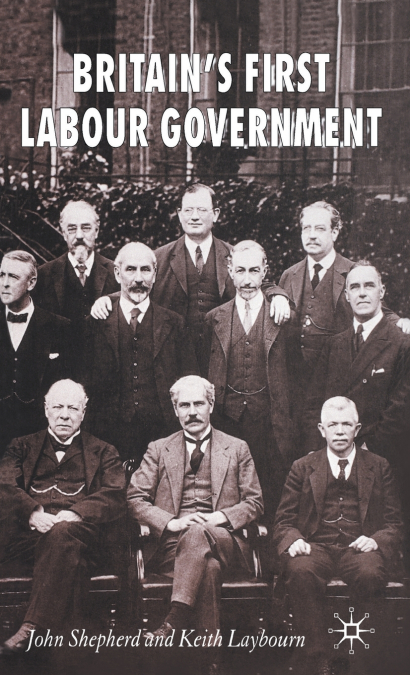 Britain’s First Labour Government
