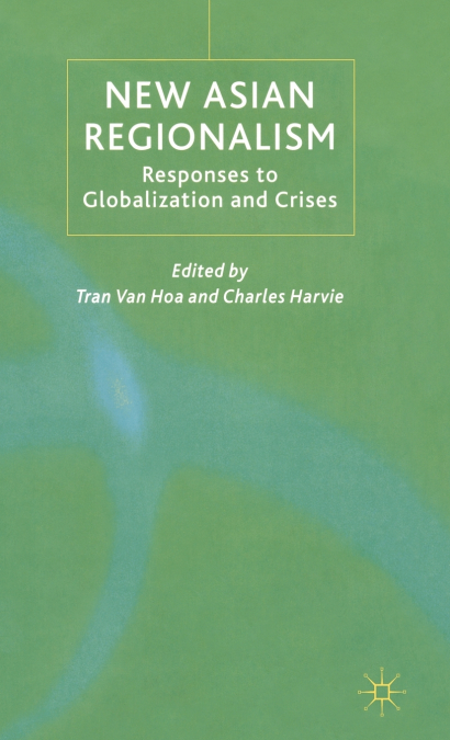 New Asian Regionalism