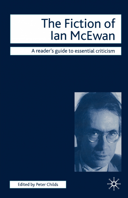 The Fiction of Ian McEwan