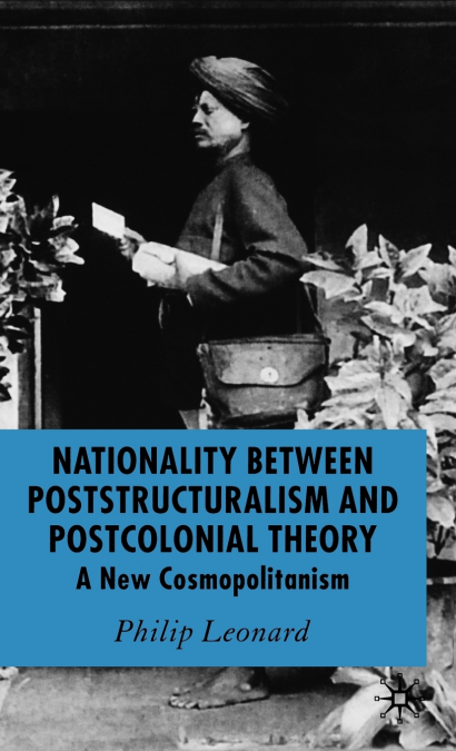 Nationailty Between Poststructuralism and Postcolonial Theory