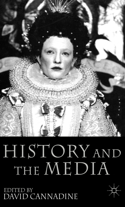 History and the Media