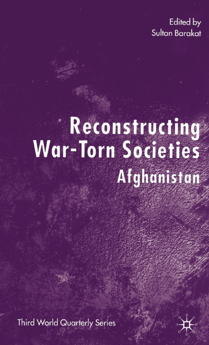 Reconstructing War-Torn Societies