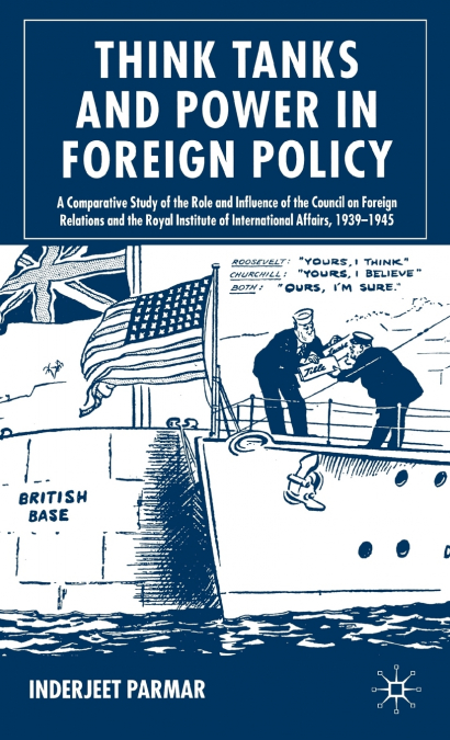 Think Tanks and Power in Foreign Policy